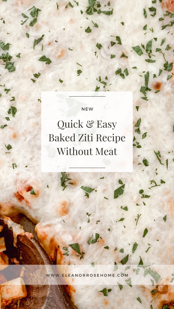 Quick & easy baked ziti recipe without meat. 