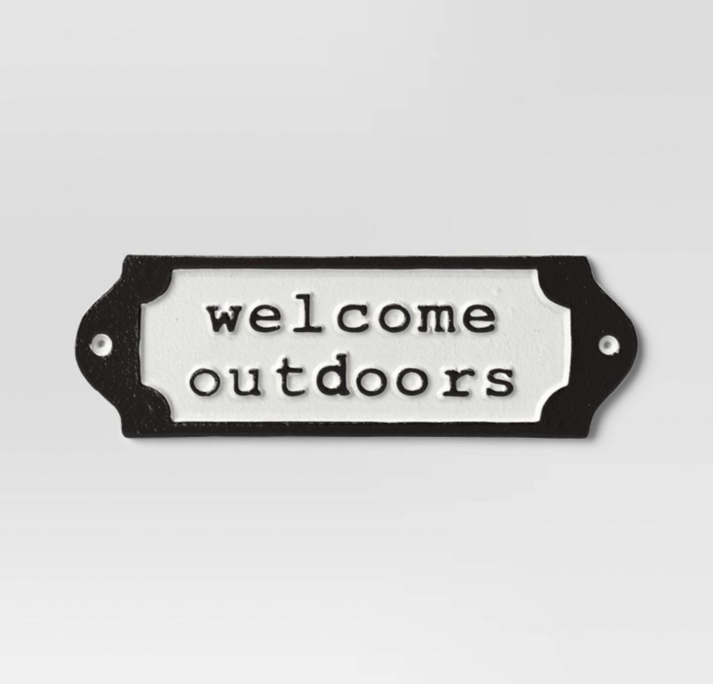 Welcome outdoors sign is a great Mother's Day gift at Target.