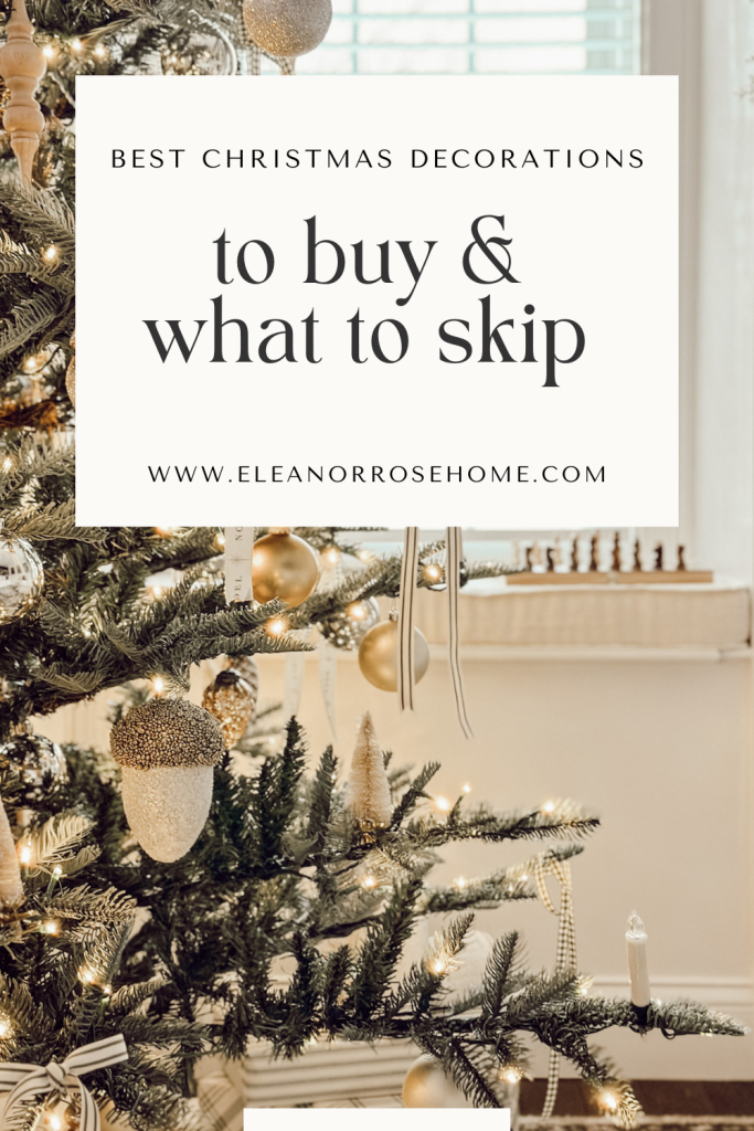 Your guide to the best Christmas decorations to buy and what you should avoid.