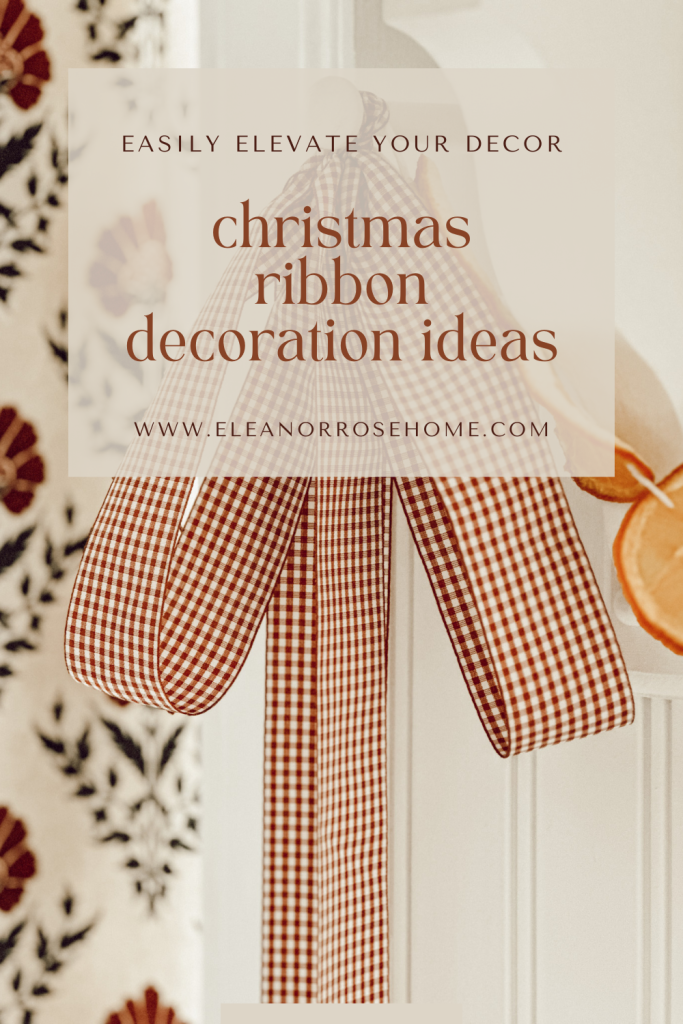 Holiday ribbon decorations ideas to easily create a high-end look in your home.