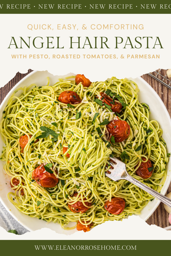Pinterest graphic with angel hair pasta, pesto, roasted tomatoes, and parmesan cheese.