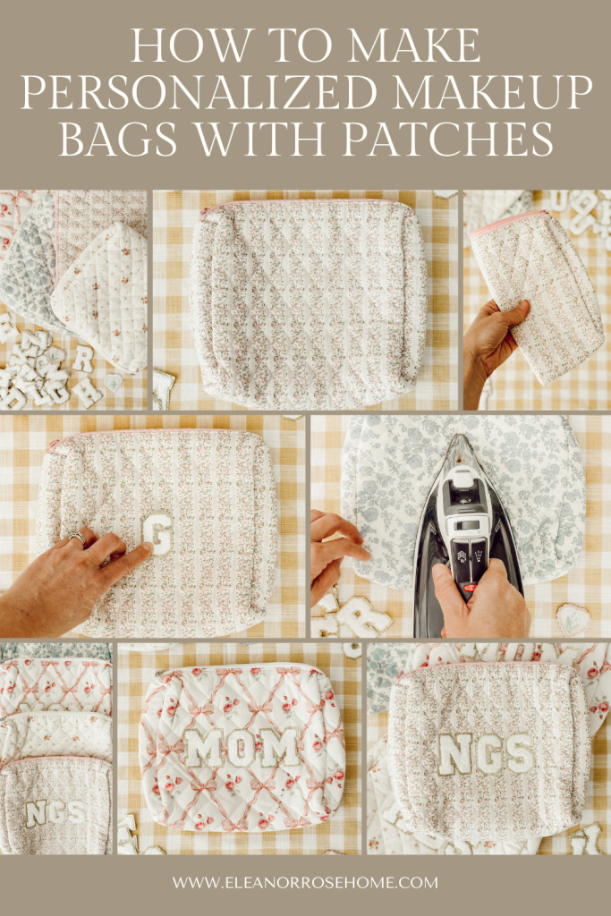 Pinterest graphic with the steps you'll need to make personalized makeup bags with patches.