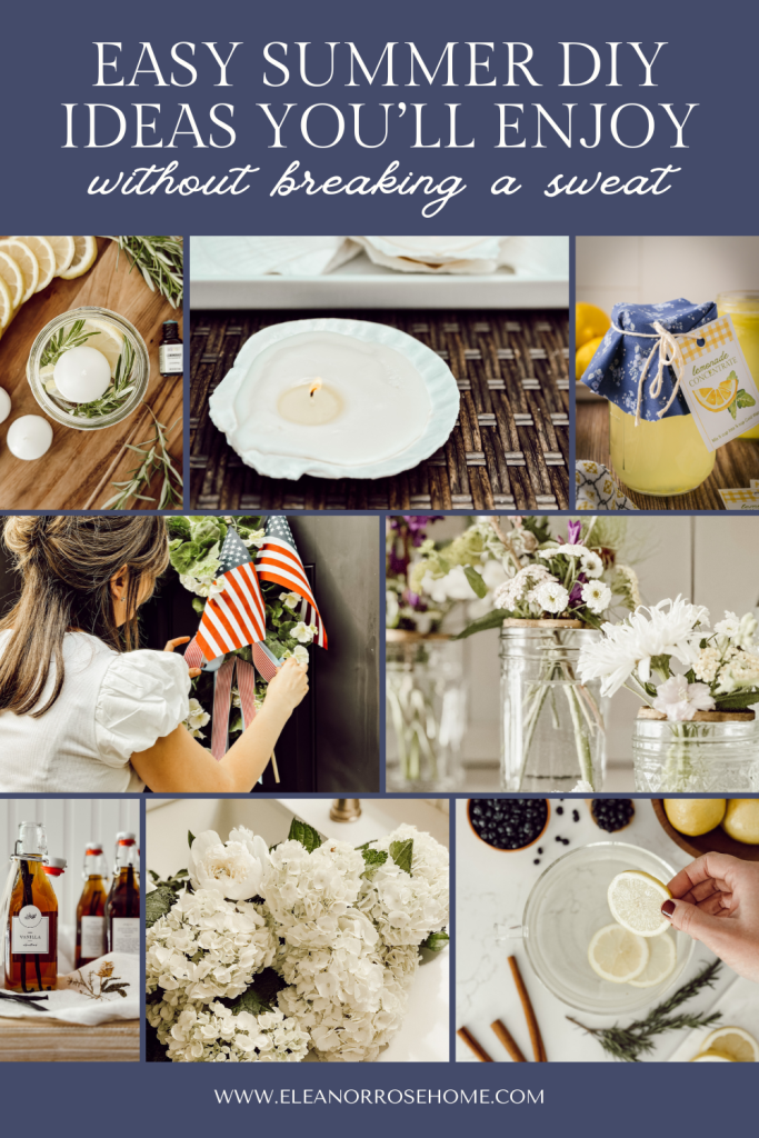 Collage of simple summer DIY projects include homemade citronella candles, lemonade concentrate, DIY wreaths, air dry clay crafts, vanilla extract, hydrangea arrangements, and simmer pots.