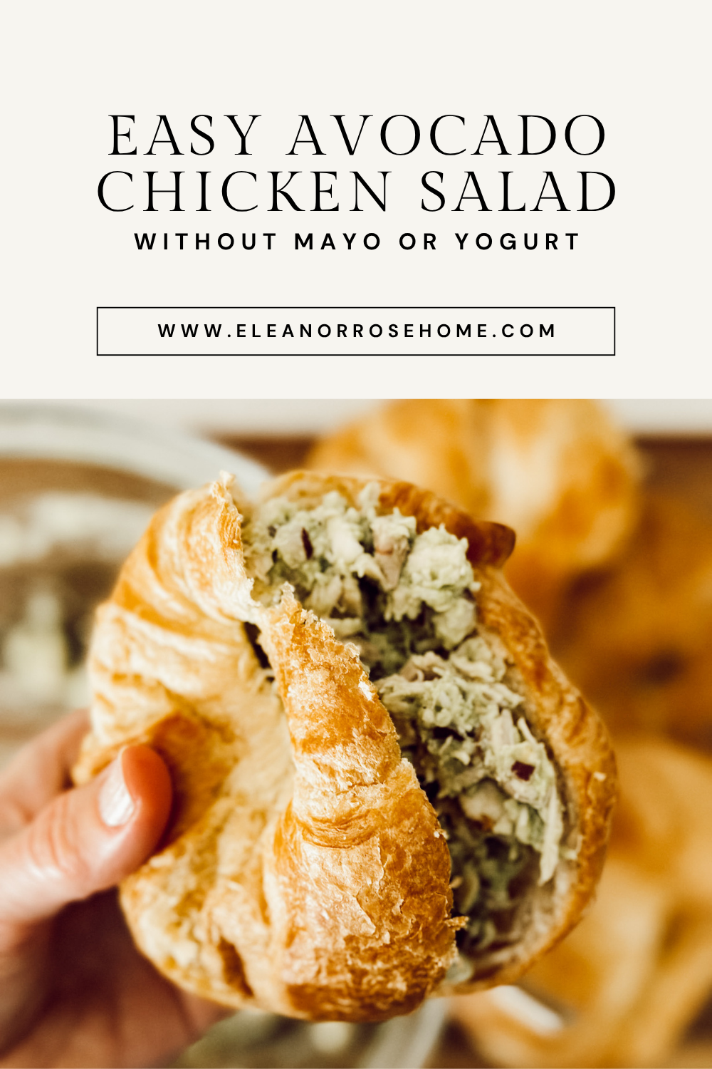 Pinterest graphic easy avocado chicken salad without mayo or yogurt.
