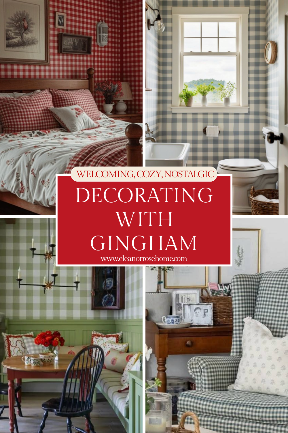 Pinterest graphic decorating with gingham welcoming, cozy, and nostalgic.