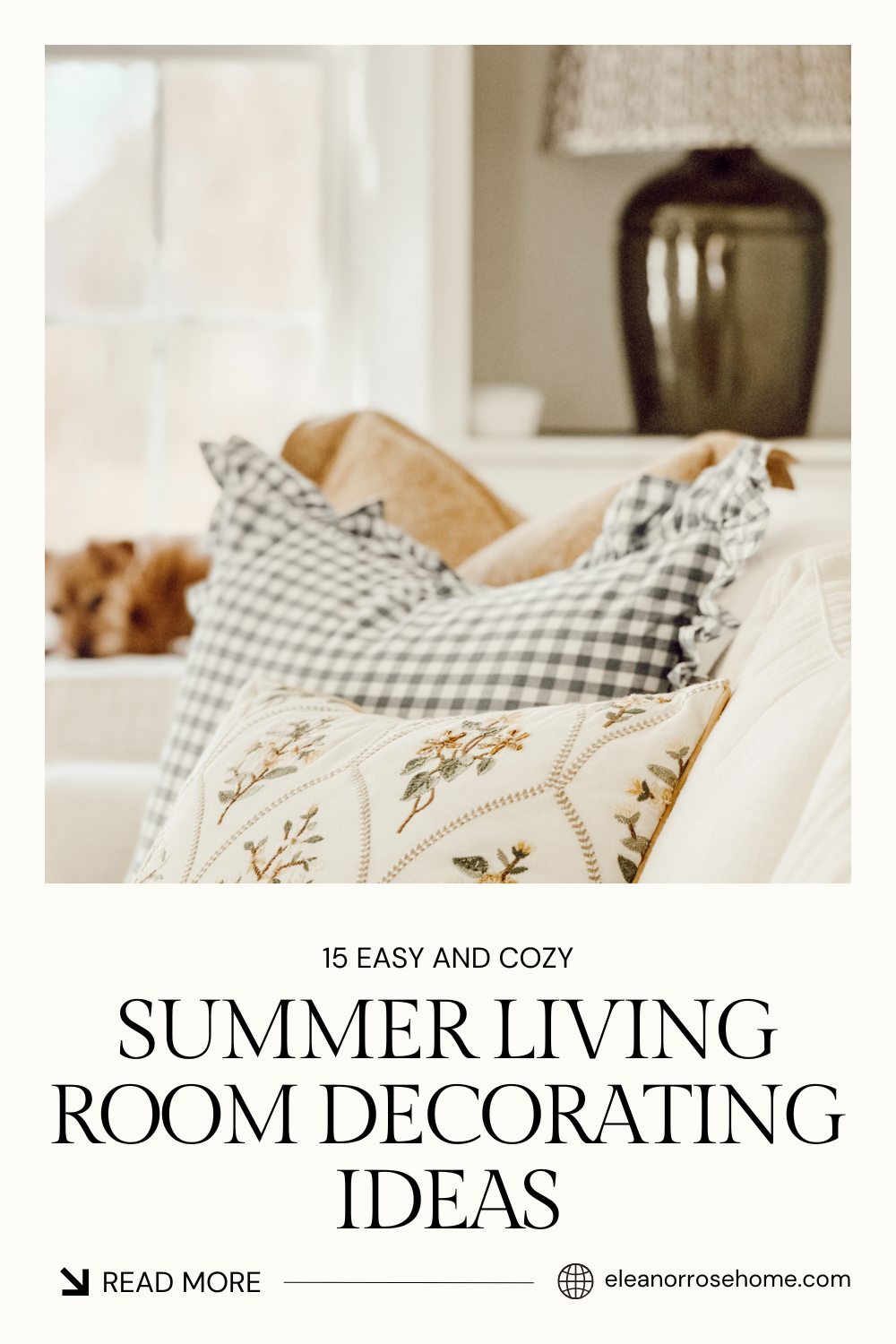 Pinterest graphic 15 easy and cozy summer living room decorating ideas for your home.