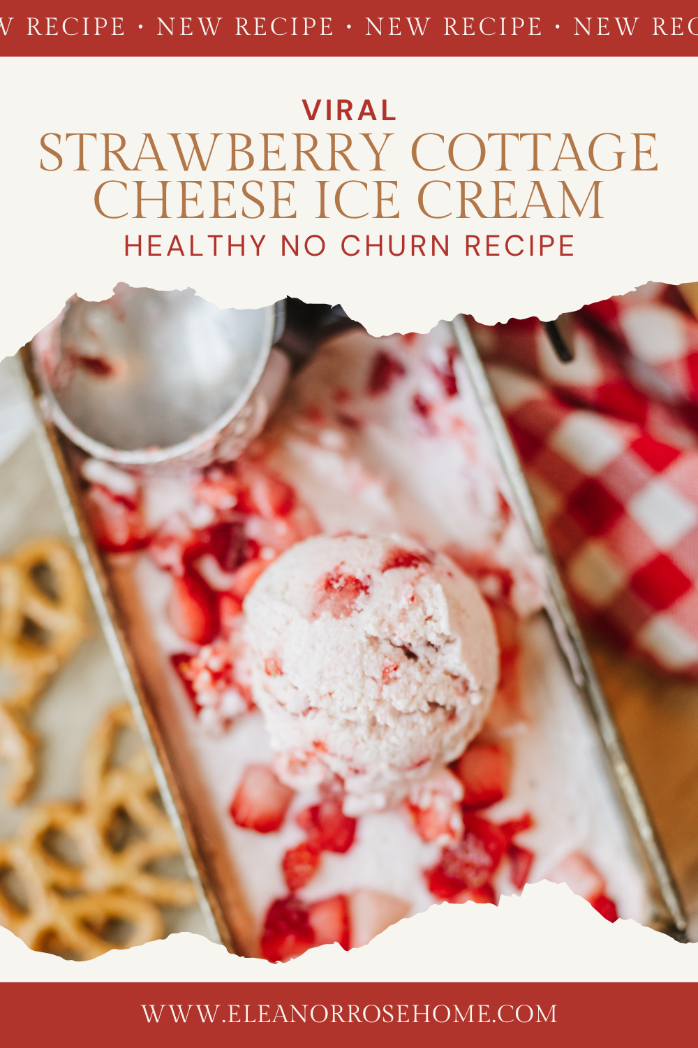 Pinterest graphic viral strawberry cottage cheese ice cream healthy no churn recipe.