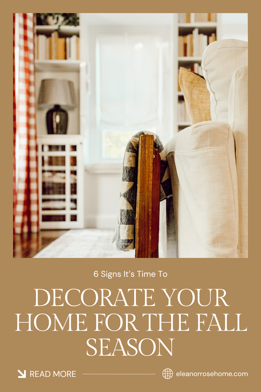 Pinterest graphic when to decorate your home for fall.