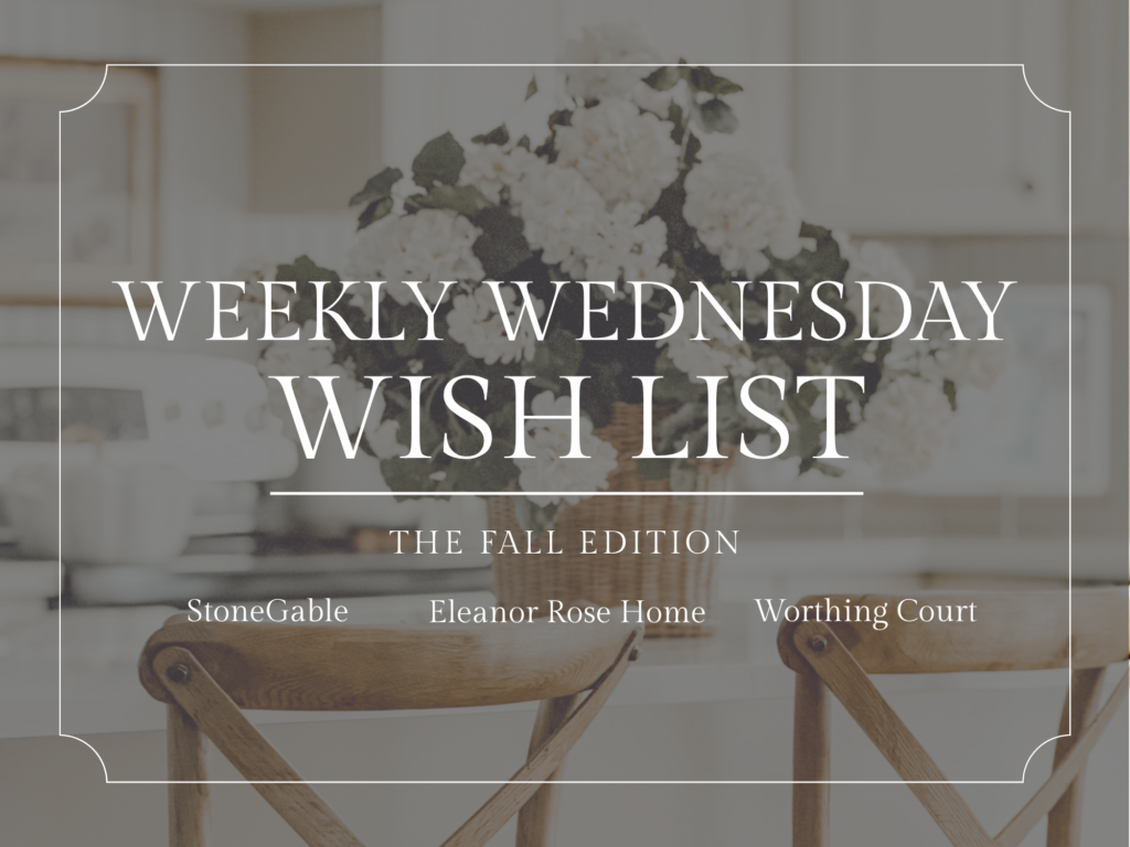 Weekly Wednesday Wish List hero graphic fall 2026.